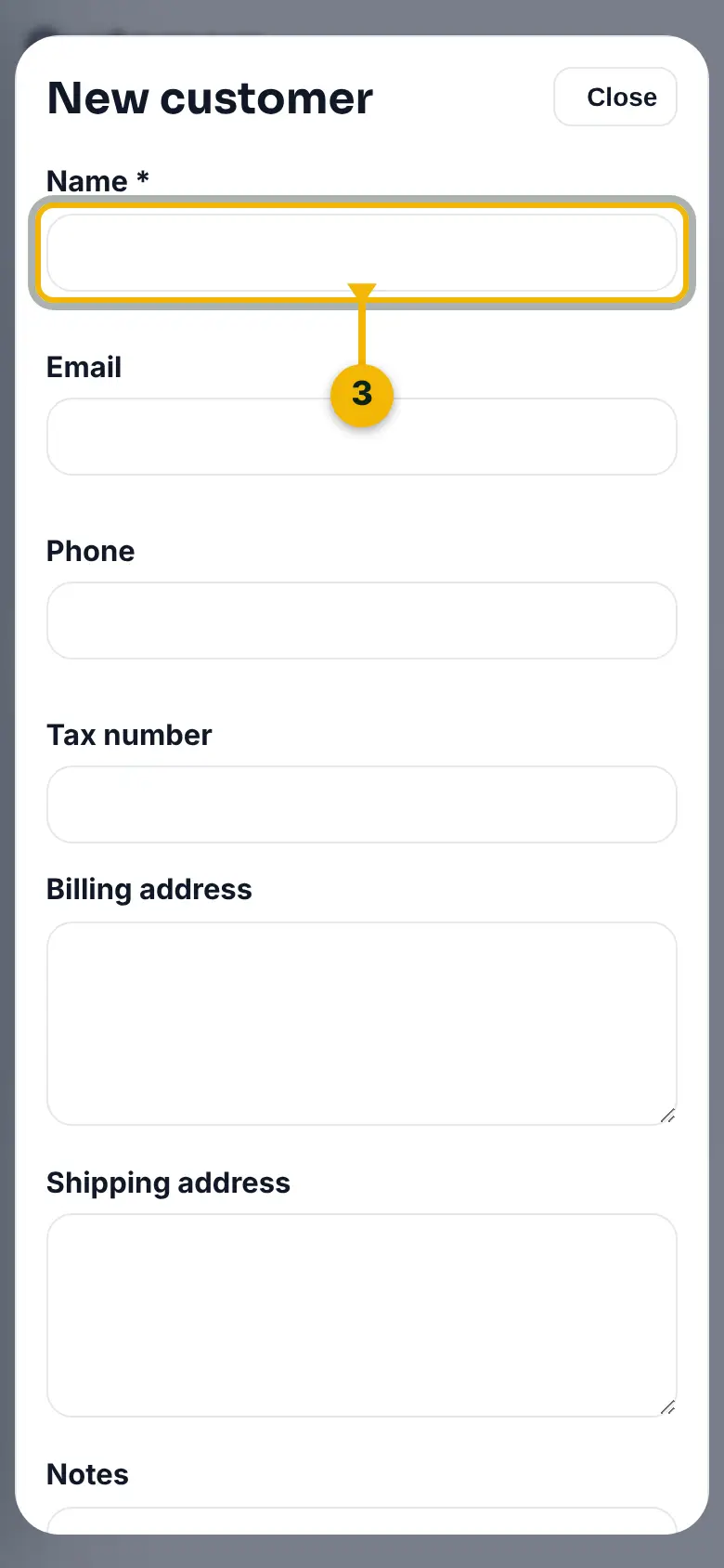 The New customer form, with the Name field marked.